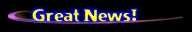 Great News!